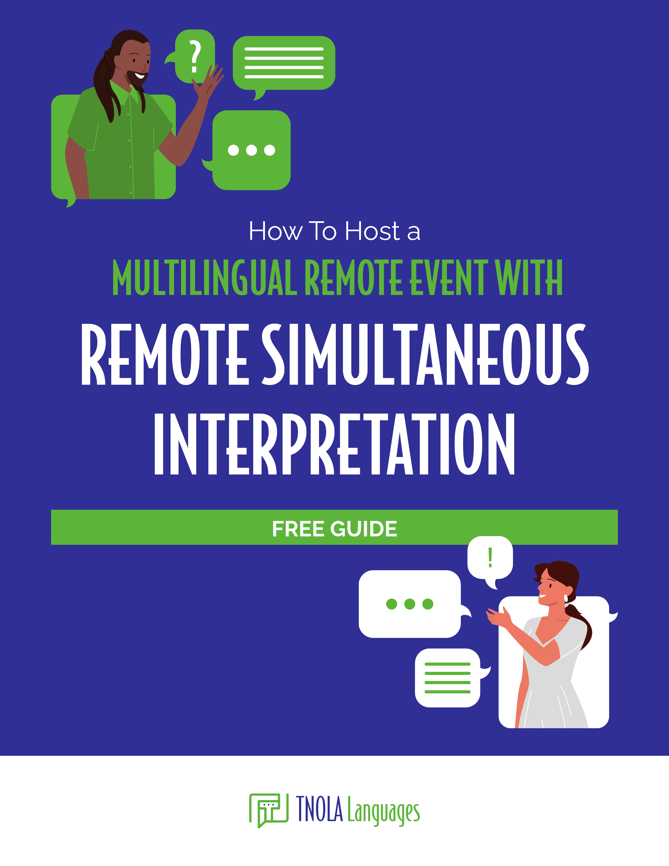 How To Host a Multilingual Remote Event With Remote Simultaneous Interpretation